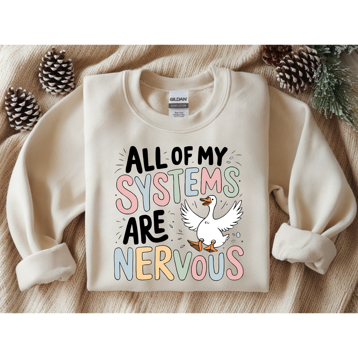 Nervous Goose (Sweatshirt)