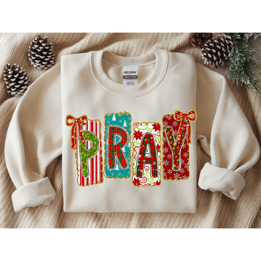 Pray (Sweatshirt)