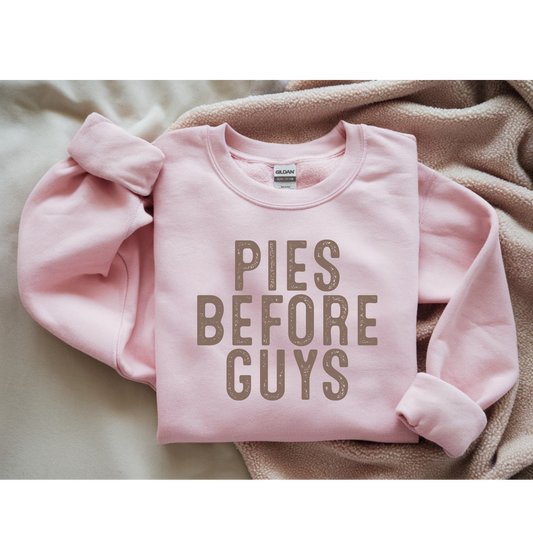 Pies before guys (Sweatshirt)
