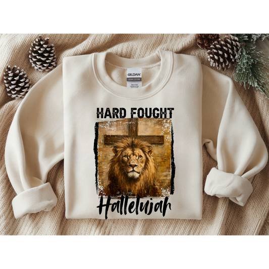 Hard Fought Hallelujah (Sweatshirt)